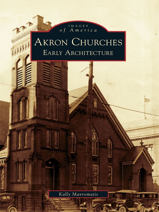 Title details for Akron Churches by Kally Mavromatis - Available